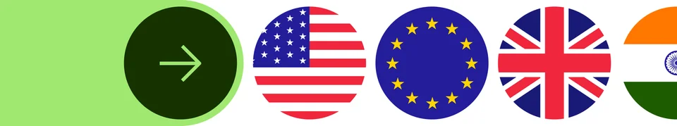 Pointing arrow in a green circle and United States, Europe, United Kingdom and India flags