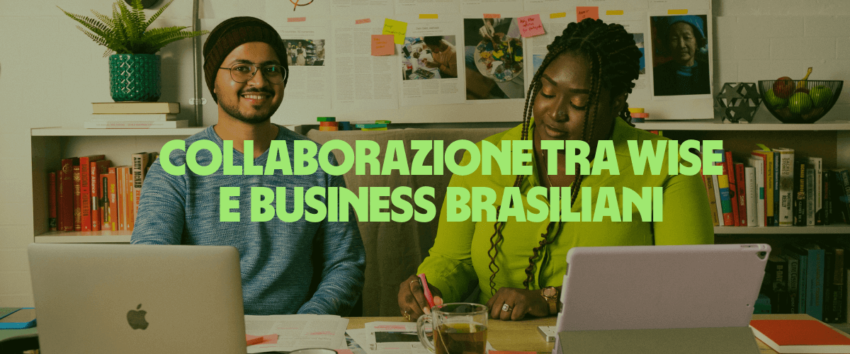 Collaborazione tra Wise e business brasiliani